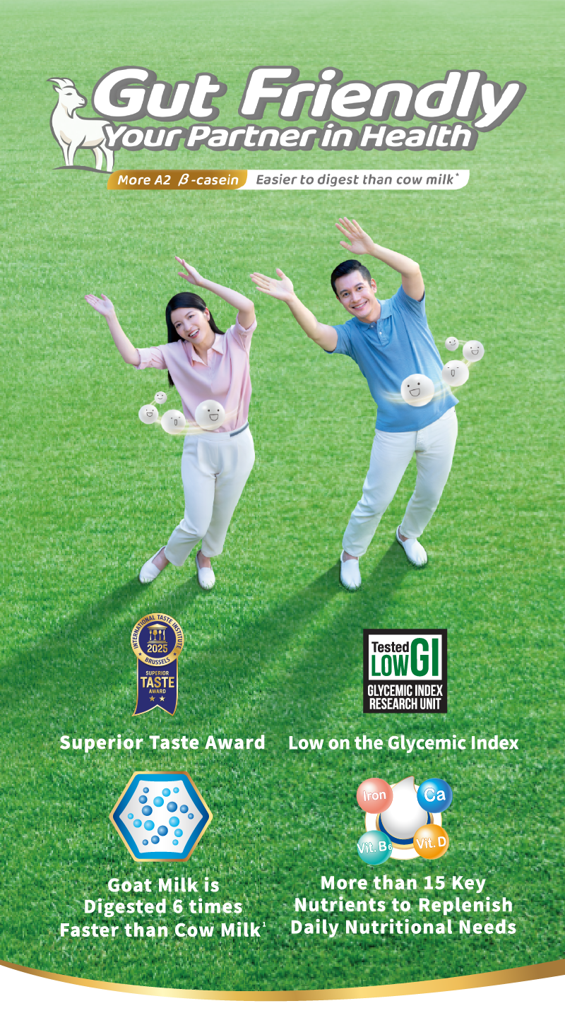 Gut Friendly Your Partner in Health More A2 β-casein Easier to digest than cow milk